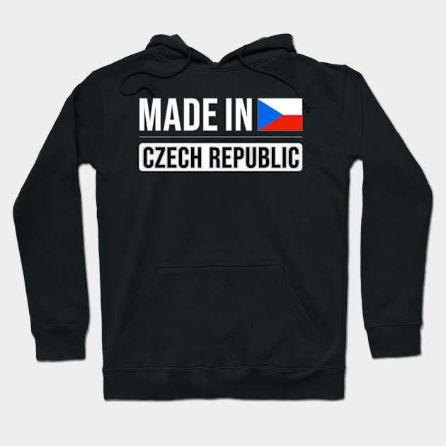 Made In Czech Republic - Gift for Czech With Roots From Czech Republic Hoodie by Country Flags